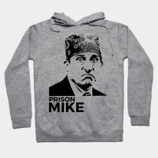 Prison Mike Hoodie